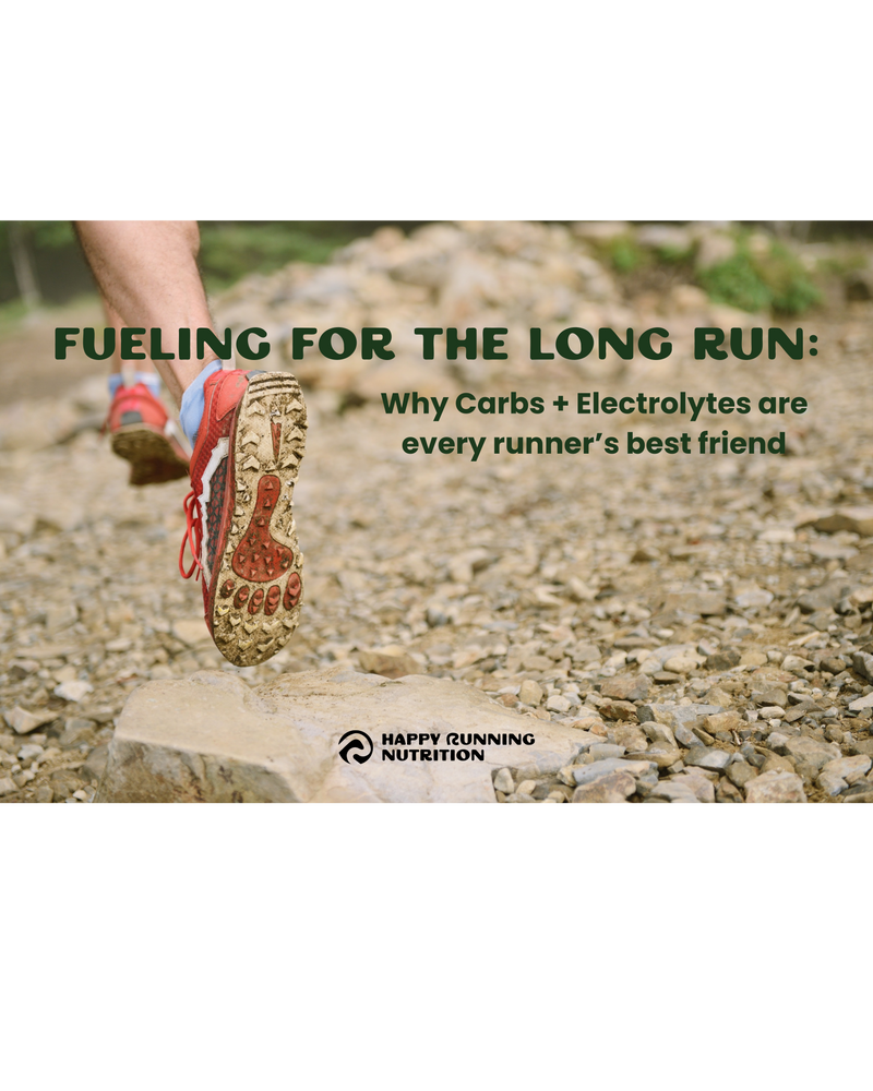 Fueling for the Long Run: Why Carbs + Electrolytes Are Every Runner’s Best Friend